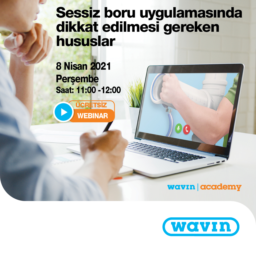Sessiz boruların montajında dikkat edilmesi gereken hususlar Webinarı