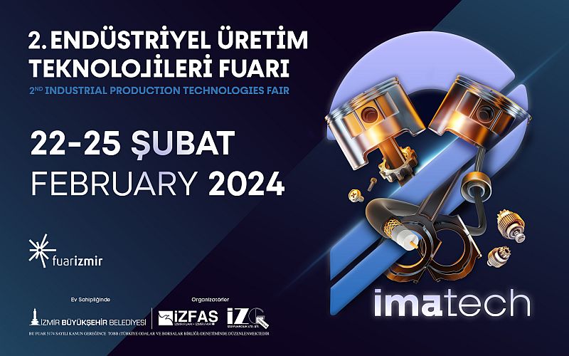 Makine endüstrisi İzmir’de IMATECH Fuarı'nda