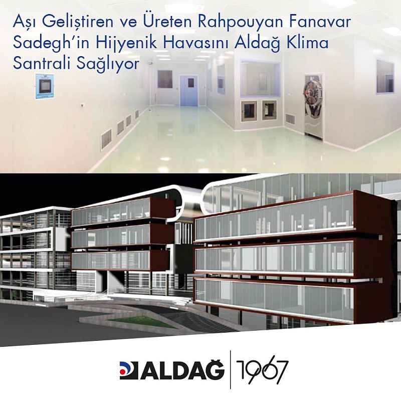  Aşı Geliştiren ve Üreten Rahpouyan Fanavar Sadeghin Hijyenik Havasını Aldağ Klima Santrali Sağlıyor