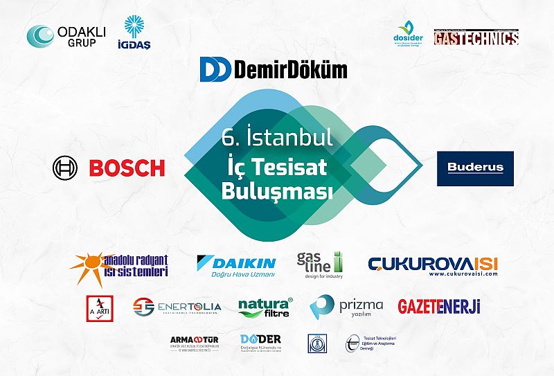 6. İstanbul İç Tesisat Buluşması Programı Belli Oldu.