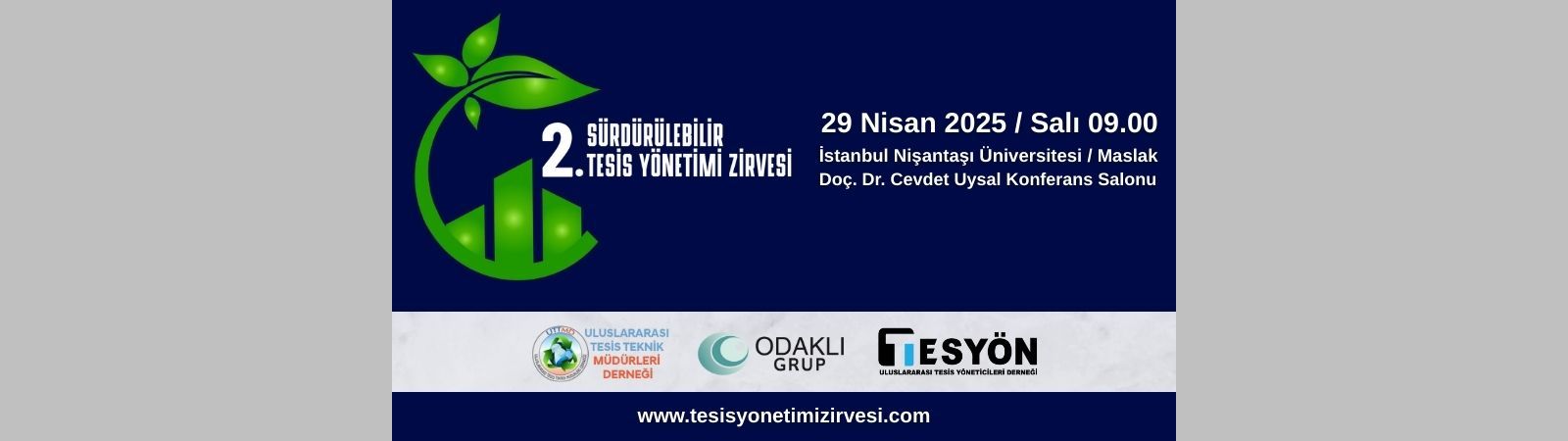 2. Sürdürülebilir Tesis Yönetimi Zirvesi Kapılarını Açıyor