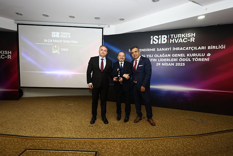 DAIKIN, 10. kez "En Çok SPLİT KLİMA İhracatı" Yapan Firma Kategorisinde Birinci Oldu