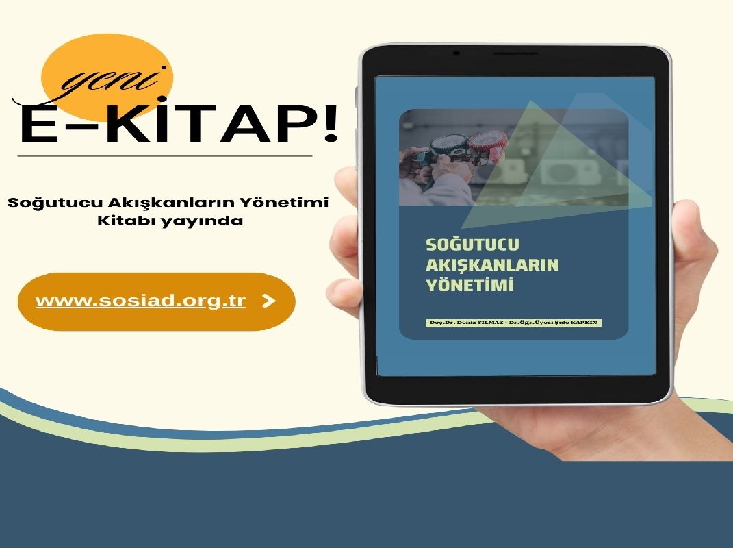 SOSİAD "Soğutucu Akışkanların Yönetimi Kitabı"nı Sektöre Sundu