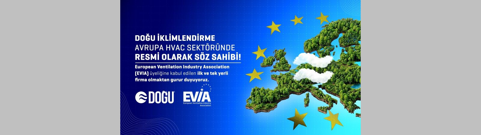 Doğu İklimlendirme, EVIA Üyeleri Arasında Yerini Aldı