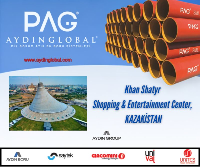 Khan Shatyr Shopping & Entertainment Center'da  PAG – Aydın Global tercih edildi