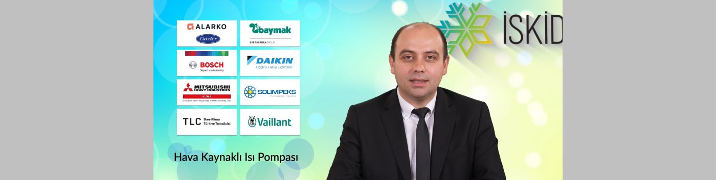 İSKİD’den Hava Kaynaklı Isı Pompalarına Yönelik Bilgilendirici Video
